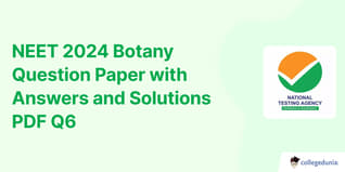 NEET 2024 Botany Question Paper with Answers and Solutions PDF Q6